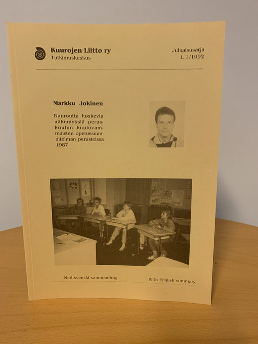 Markku Jokinen, Kuuroutta koskevia näkemyksiä peruskoulu kuulovammaisten opetussuunnitelman perusteissa 1987