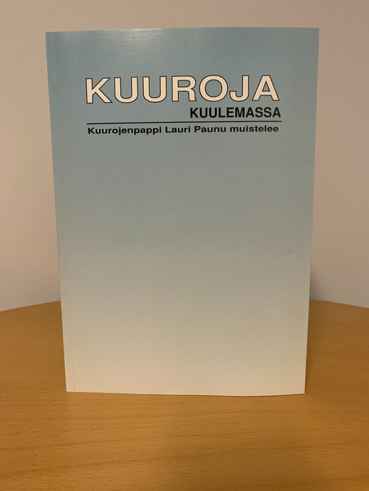 KUUROJA KUULEMASSA
