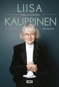 Liisa Kauppinen - Tiedän sen mahdolliseksi